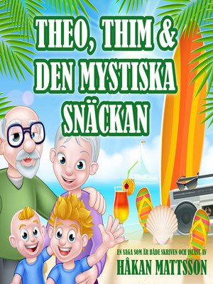cover image of Theo, Thim & den mystiska snäckan